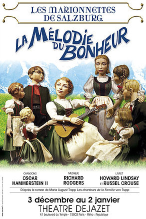 2010 – 2011 : La Mélodie du Bonheur